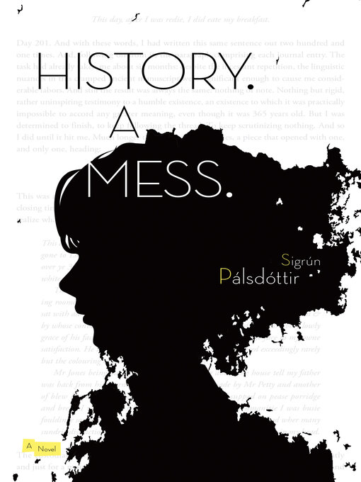Title details for History. a Mess. by Sigrún Pálsdottír - Available